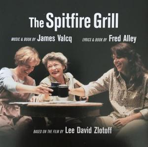 The Spitfire Grill Cast Recording Cover