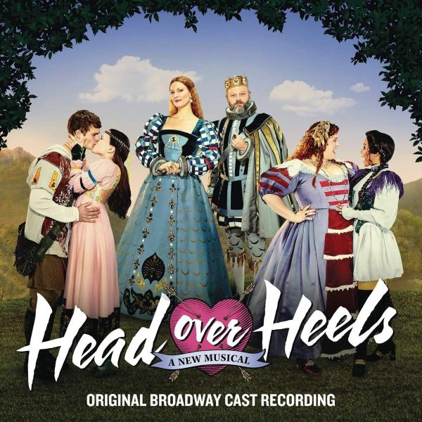Head Over Heels - Broadway Cast Recording